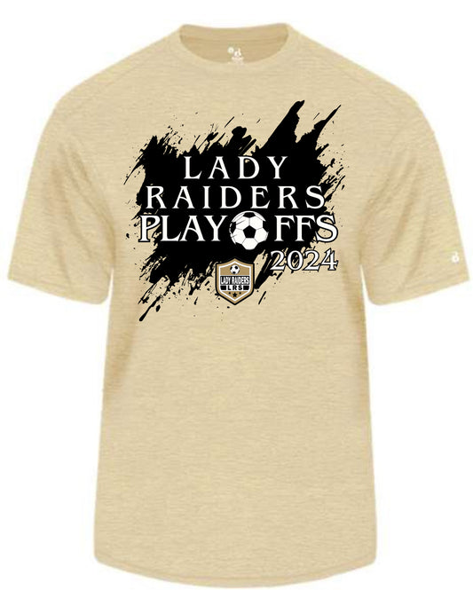 Lady Raiders Play off PARENT SHIRT